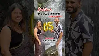 Low Budget Pre Wedding Shoot in Rishikesh