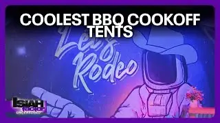 Coolest Tents at the Rodeo BBQ Cookoff