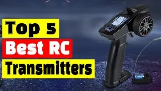 Best RC Transmitters: Top 5 Best RC Radio Transmitters On Aliexpress