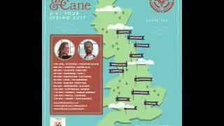 Cattle & Cane - UK Tour Spring 2017