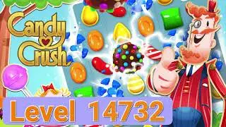Candy Crush Saga | Level 14732 | 🇻🇳 Vietnam 🇻🇳 | Up to 4K UHD - Ultra High Definition