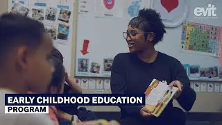 Discover Your Future in Early Childhood Education | EVIT Career Training Program