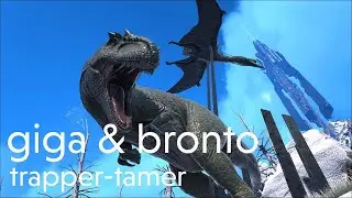giga & bronto trapper-tamer build | Ark Survival Evolved 94