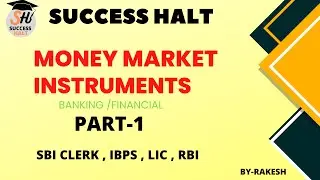 Money Market | Money Market Instruments | Banking Financial Awareness | Banking Awareness |