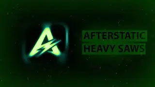 Afterstatic - Heavy Saws