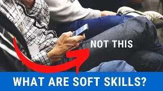 WHAT ARE SOFT SKILLS? | Practical Career Advice & Tips from a Career Coach