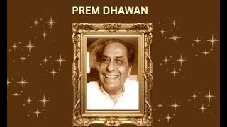 PREM DHAWAN songs. DIL KI AAWAZ 52
