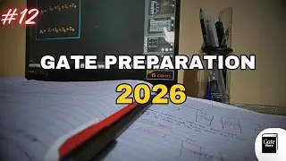 Day 12 &ndash; GATE CSE 2026 | gate aspirant 2026 | Daily Progress Update