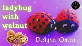 Ladybug with Walnut | Walnut Shell Animal | DIY Ladybug | Best Out Of Waste