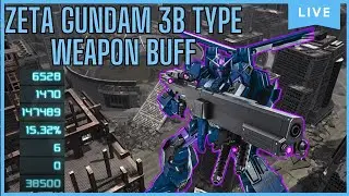 GBO2 Zeta Gundam 3B Weapon buff (June 2025)