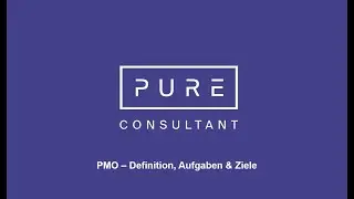 PMO - Definition, Aufgaben & Ziele