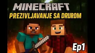 Minecraft Survival FAIL sa drugom | Ovo nismo očekivali… W/ Tatarević