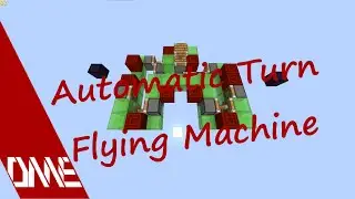 (Another) Automatic Turn Two-Way Flying Machine