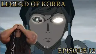 Wow What A Finale! | Legend of Korra Episode 12 | REACTION/REVIEW