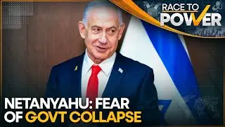 Israeli Government Could Collapse if Benjamin Netanyahu Fails to Pass the Budget Proposal | WION