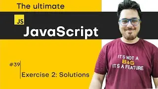 JavaScript Exercise 2: Solution & Shoutouts | JavaScript Tutorial in Hindi #39