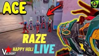 HAPPY HOLI WITH RAZE | VALORANT LIVE GAMEPLAY 25.03.2024