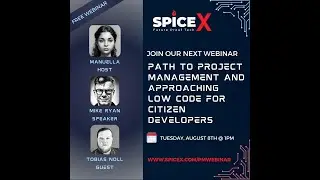 Path to Project Management and Approaching Low Code for Citizen Developers Webinar