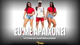 EU ME APAIXONEI - VITINHO IMPERADOR | Troupe Fit (Coreografia Oficial)