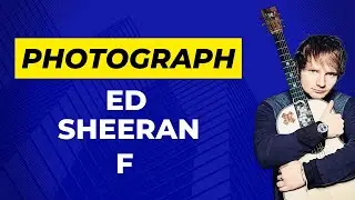 KARAOKE - PHOTOGRAPH - ED SHEERAN - F - HALF A STEP UP FROM E