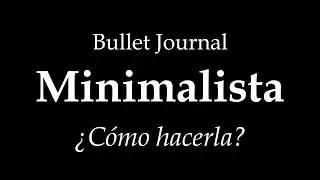 Bullet Journal Minimalista 2026.