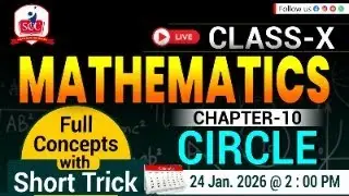 Class 10 Mathematics | Chapter 10 Circle | Full Concepts with Short Tricks | Live Class