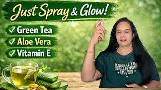 DIY Green Tea Face Spray with Aloe Vera & Vitamin E | Chemical-Free Skincare || Vlog 227