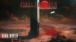 Remastered Soundtrack: Final Fantasy VI, Disc 3 - Dark World