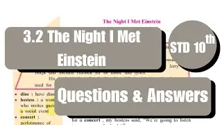 10th Std - English - Chapter 3.2 The night I met Einstein warming up and english workshop answer