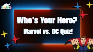 Who's Your Hero? Marvel vs. DC Quiz