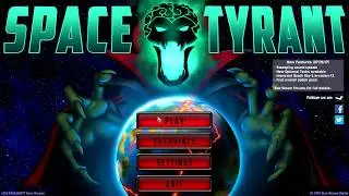 First Play of Space Tyrant on PC/Steam (Stream)