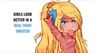 Girls look better in a real tight sweater!!! [trend]