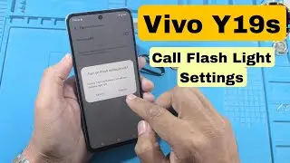 Vivo Y19s Call Flash Light Settings Incoming Call LED Blink 2026