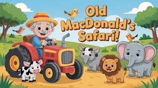 Old MacDonalds Safari 🐄 | Fun Nursery Rhyme Song for Kids | Sing & Learn with Animals | ToonJoy Kids