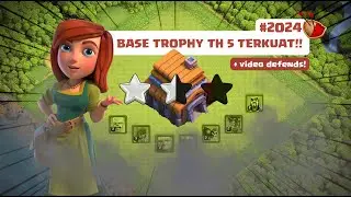 BASE TROPHY TERKUAT TH 5!! | Clash Of Clans | COC Indonesia #7 #2024 #clashofclans #coc #basecoc