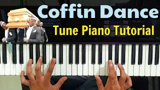 Coffin Dance Very Easy Piano Tutorial || Meme || Beginner Piano Tutorial || Dsr Deva Music Lessons