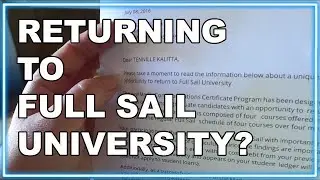 Returning To Full Sail University?