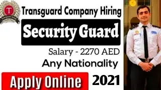 How to get SIRA License in Dubai- Transguard Hiring for Security Guards-Full Detail-Sira 2021