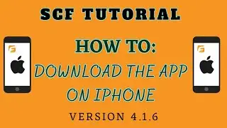 SCF: How to Download the App on iPhone