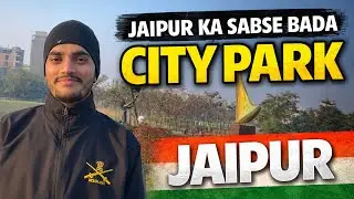 CITY PARK JAIPUR |