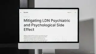 Mitigating Psychiatric Psychological LDN Side Effects