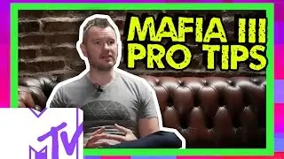 Mafia III PRO TIPS | MTV Games