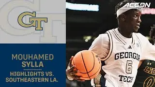 Georgia Tech's Mouhamed Sylla All Over The Court Versus Southeastern Louisiana