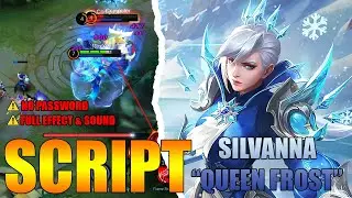 Script Skin Silvanna Queen Frost Full - No Password - Script Skin MLBB