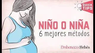 &iquest;NI&Ntilde;O O NI&Ntilde;A? - 6 m&eacute;todos para saberlo &iexcl;Desc&uacute;brelo!