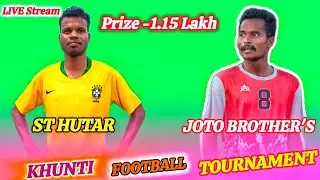 KHUNTI STADIUM | JOTO BROTHER'S 🆚 ST HUTAR | KARARA TAKKAR|| LIVE STREAM 2025