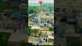 new video in kurali apna pind #kurali #youtubeshorts #ytshort #trendingshorts #shortsvideo #viral 😉😉