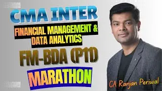 CMA Inter FM-BDA (P11) Marathon By CA Ranjan Periwal #cmaintermarathon #cmainter