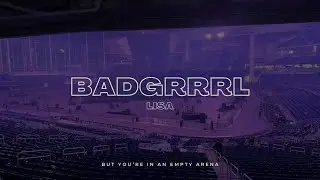 LISA - BADGRRRL | 🎧 But you're in an empty arena