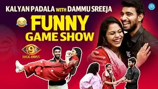 Kalyan Padala With Dammu Sreeja Funny Game Show With Anchor Manjusha | Bigg Boss 9 Telugu | iDream